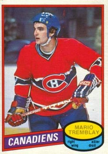 #297 Mario Tremblay - Montreal Canadiens - 1980-81 O-Pee-Chee Hockey