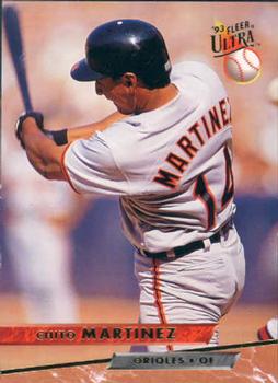 #141 Chito Martinez - Baltimore Orioles - 1993 Ultra Baseball