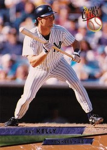 #242 Pat Kelly - New York Yankees - 1993 Ultra Baseball