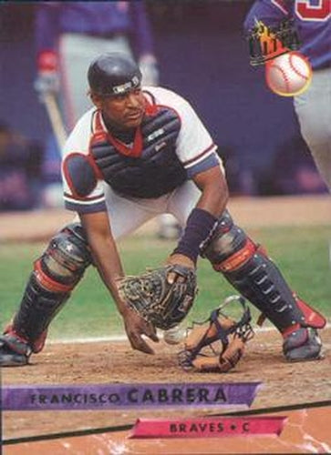 #303 Francisco Cabrera - Atlanta Braves - 1993 Ultra Baseball