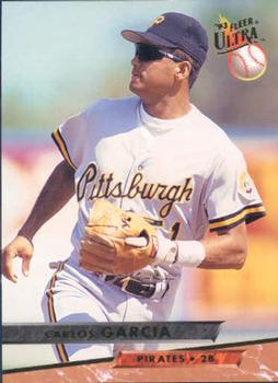 #450 Carlos Garcia - Pittsburgh Pirates - 1993 Ultra Baseball
