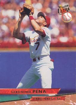 #466 Geronimo Pena - St. Louis Cardinals - 1993 Ultra Baseball