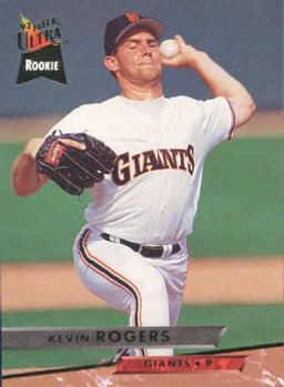 #489 Kevin Rogers - San Francisco Giants - 1993 Ultra Baseball