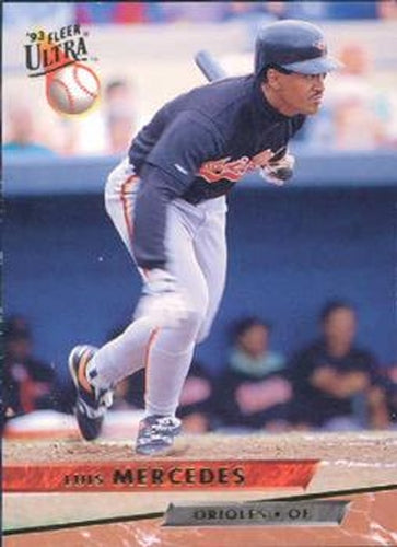 #496 Luis Mercedes - Baltimore Orioles - 1993 Ultra Baseball
