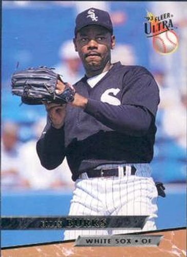 #529 Ellis Burks - Chicago White Sox - 1993 Ultra Baseball