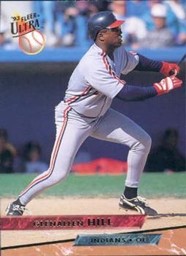 #540 Glenallen Hill - Cleveland Indians - 1993 Ultra Baseball