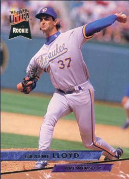 #572 Graeme Lloyd - Milwaukee Brewers - 1993 Ultra Baseball