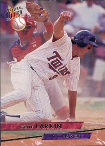 #584 Gene Larkin - Minnesota Twins - 1993 Ultra Baseball