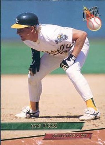 #605 Eric Fox - Oakland Athletics - 1993 Ultra Baseball