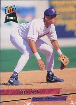 #628 Benji Gil - Texas Rangers - 1993 Ultra Baseball