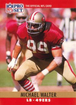 #298 Michael Walter - San Francisco 49ers - 1990 Pro Set Football