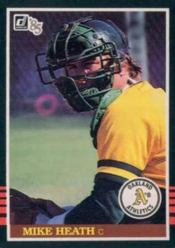 #298 Mike Heath - Oakland Athletics - 1985 Donruss Baseball