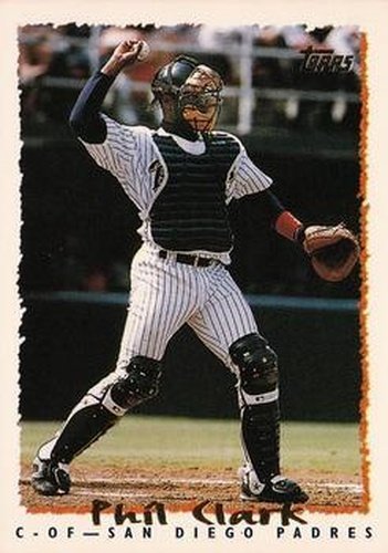 #298 Phil Clark - San Diego Padres - 1995 Topps Baseball