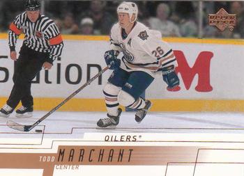 #298 Todd Marchant - Edmonton Oilers - 2000-01 Upper Deck Hockey