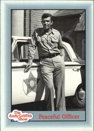 #298 Peaceful Officer - 1990-91 Pacific The Andy Griffith Show