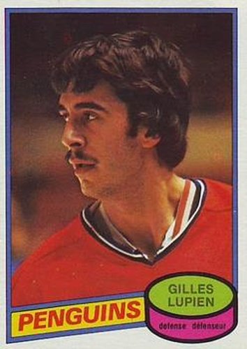 #298 Gilles Lupien - Pittsburgh Penguins - 1980-81 O-Pee-Chee Hockey