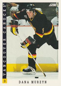 #298 Dana Murzyn - Vancouver Canucks - 1993-94 Score Canadian Hockey
