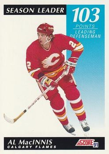 #299 Al MacInnis - Calgary Flames - 1991-92 Score Canadian Bilingual Hockey