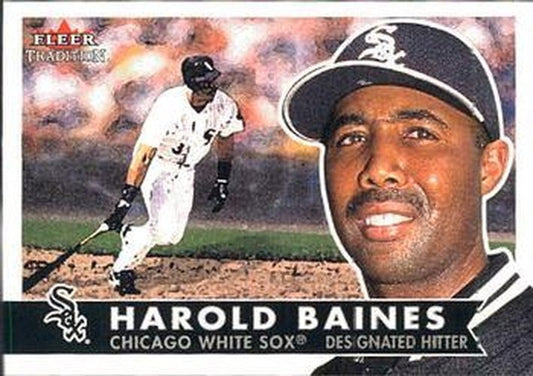 #299 Harold Baines - Chicago White Sox - 2001 Fleer Tradition Baseball