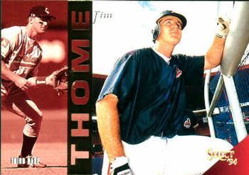 #299 Jim Thome - Cleveland Indians - 1994 Select Baseball