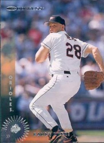 #299 Randy Myers - Baltimore Orioles - 1997 Donruss Baseball