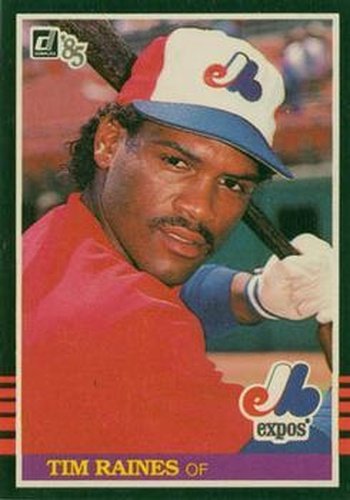 #299 Tim Raines - Montreal Expos - 1985 Donruss Baseball
