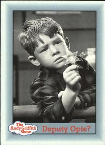 #299 Deputy Opie? - 1990-91 Pacific The Andy Griffith Show