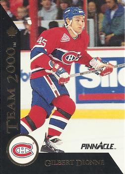 #29 Gilbert Dionne - Montreal Canadiens - 1992-93 Pinnacle Canadian Hockey - Team 2000