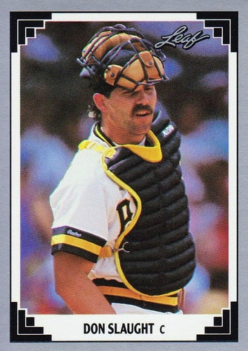 #29 Don Slaught - Pittsburgh Pirates - 1991 Leaf Baseball