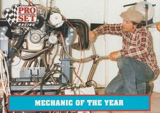 #29 Mechanic of the Year - Petty Enterprises - 1991 Pro Set Petty Family Racing