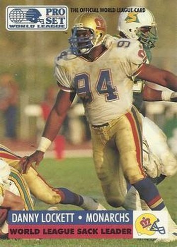#29 Danny Lockett - London Monarchs - 1991 Pro Set WLAF Football