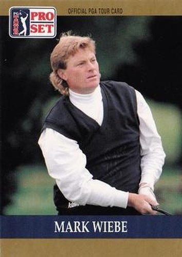 #29 Mark Wiebe - 1990 Pro Set PGA Tour Golf