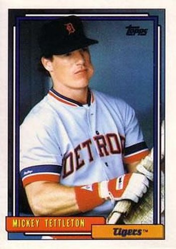 #29 Mickey Tettleton - Detroit Tigers - 1992 Topps Baseball