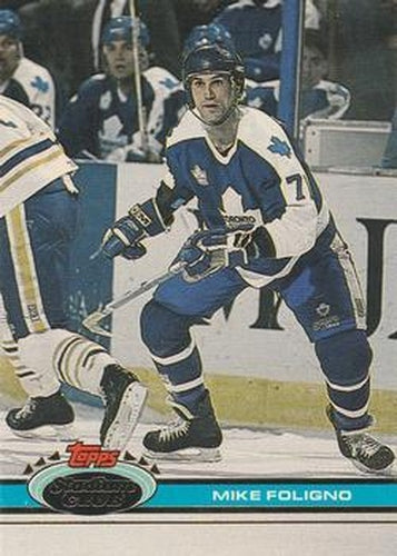 #29 Mike Foligno - Toronto Maple Leafs - 1991-92 Stadium Club Hockey