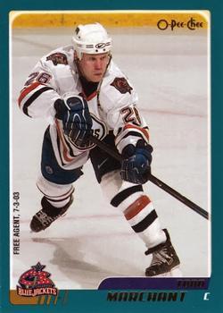 #29 Todd Marchant - Columbus Blue Jackets - 2003-04 O-Pee-Chee Hockey