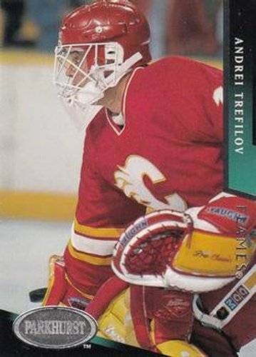 #29 Andrei Trefilov - Calgary Flames - 1993-94 Parkhurst Hockey