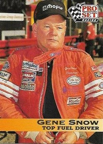 #29 Gene Snow - 1992 Pro Set NHRA Racing