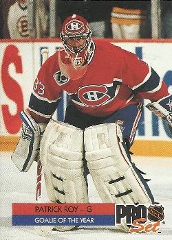 #2 Patrick Roy - Montreal Canadiens - 1992-93 Pro Set Hockey