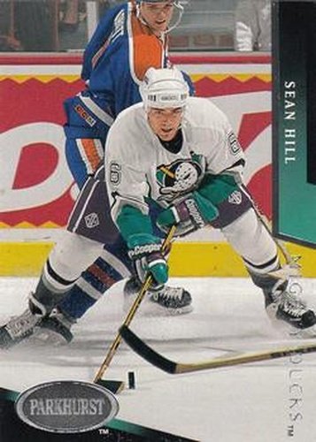 #2 Sean Hill - Anaheim Mighty Ducks - 1993-94 Parkhurst Hockey