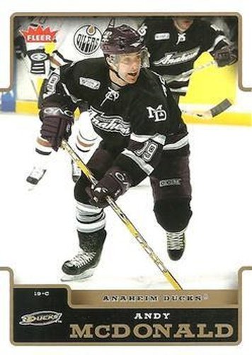 #2 Andy McDonald - Anaheim Ducks - 2006-07 Fleer Hockey