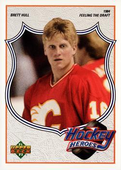 #2 Brett Hull - Calgary Flames - 1991-92 Upper Deck Hockey - Hockey Heroes: Brett Hull