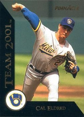 #2 Cal Eldred - Milwaukee Brewers - 1993 Pinnacle - Team 2001 Baseball