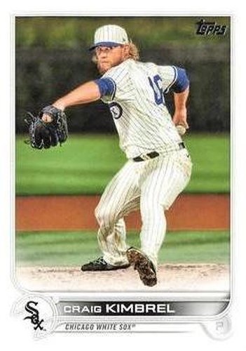 #2 Craig Kimbrel - Chicago White Sox - 2022 Topps Baseball