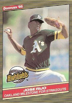 #2 Jose Rijo - Oakland Athletics - 1986 Donruss Highlights Baseball