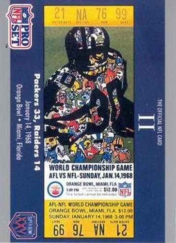 #2 SB II Ticket - Green Bay Packers / Oakland Raiders - 1990-91 Pro Set Super Bowl XXV Silver Anniversary Football