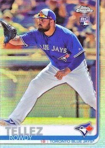 #2b Rowdy Tellez - Toronto Blue Jays - 2019 Topps Chrome Baseball