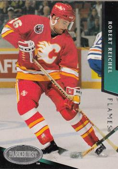#300 Robert Reichel - Calgary Flames - 1993-94 Parkhurst Hockey