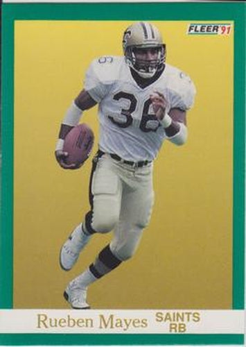 #300 Rueben Mayes - New Orleans Saints - 1991 Fleer Football