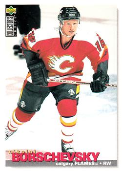 #300 Nikolai Borschevsky - Calgary Flames - 1995-96 Collector's Choice Hockey