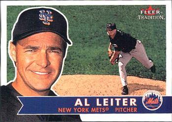 #300 Al Leiter - New York Mets - 2001 Fleer Tradition Baseball
